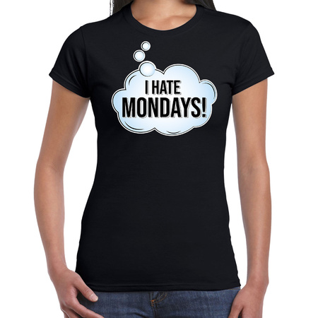 I hate monday / hekel aan maandag fun tekst t-shirt / shirt zwart voor dames
