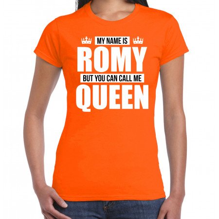 Naam cadeau t-shirt my name is Romy - but you can call me Queen oranje voor dames