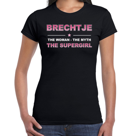 Naam cadeau t-shirt / shirt Brechtje - the supergirl zwart voor dames